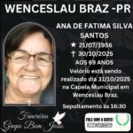 Nota de Falecimento de Com pesar, informamos o falecimento de ANA DE FATIMA SILVA SANTOS / Fonte: Funerária Grupo Senhor Bom Jesus