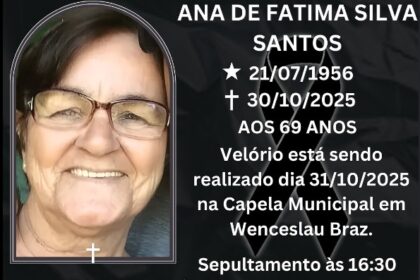 Nota de Falecimento de Com pesar, informamos o falecimento de ANA DE FATIMA SILVA SANTOS / Fonte: Funerária Grupo Senhor Bom Jesus